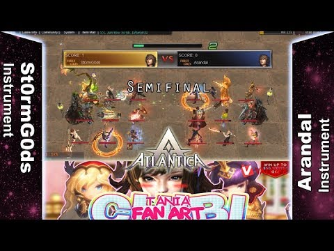 Titan 19/11/2017 PM: Semifinal - St0rmG0ds vs Arandal - Atlantica Online
