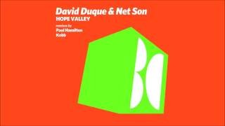 David Duque & Net Son - Hope Valley (Paul Hamilton Remix)