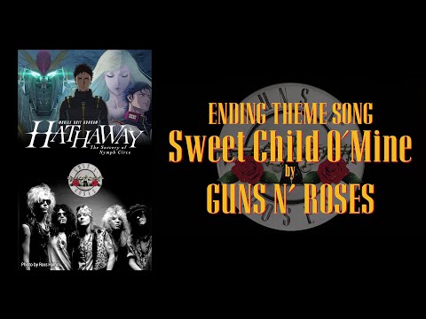 Ending Theme Song "Sweet Child O’ Mine" Guns N’ Roses