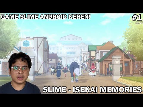 Nyobain Game SLIME yang Grafiknya Keren Abis - SLIME - ISEKAI Memories ANDROID - INDONESIA