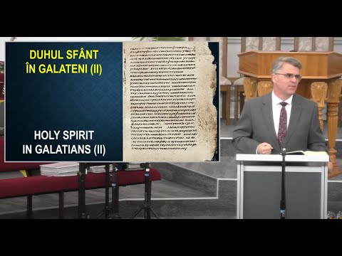 FRBC 2022 - 12 Mai am - Teofil C  - Duhul Sfânt în Galateni