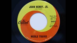 Merle Travis - John Henry, Jr. (Capitol 5657)