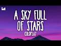 Coldplay A Sky Full Of Stars Lyrics