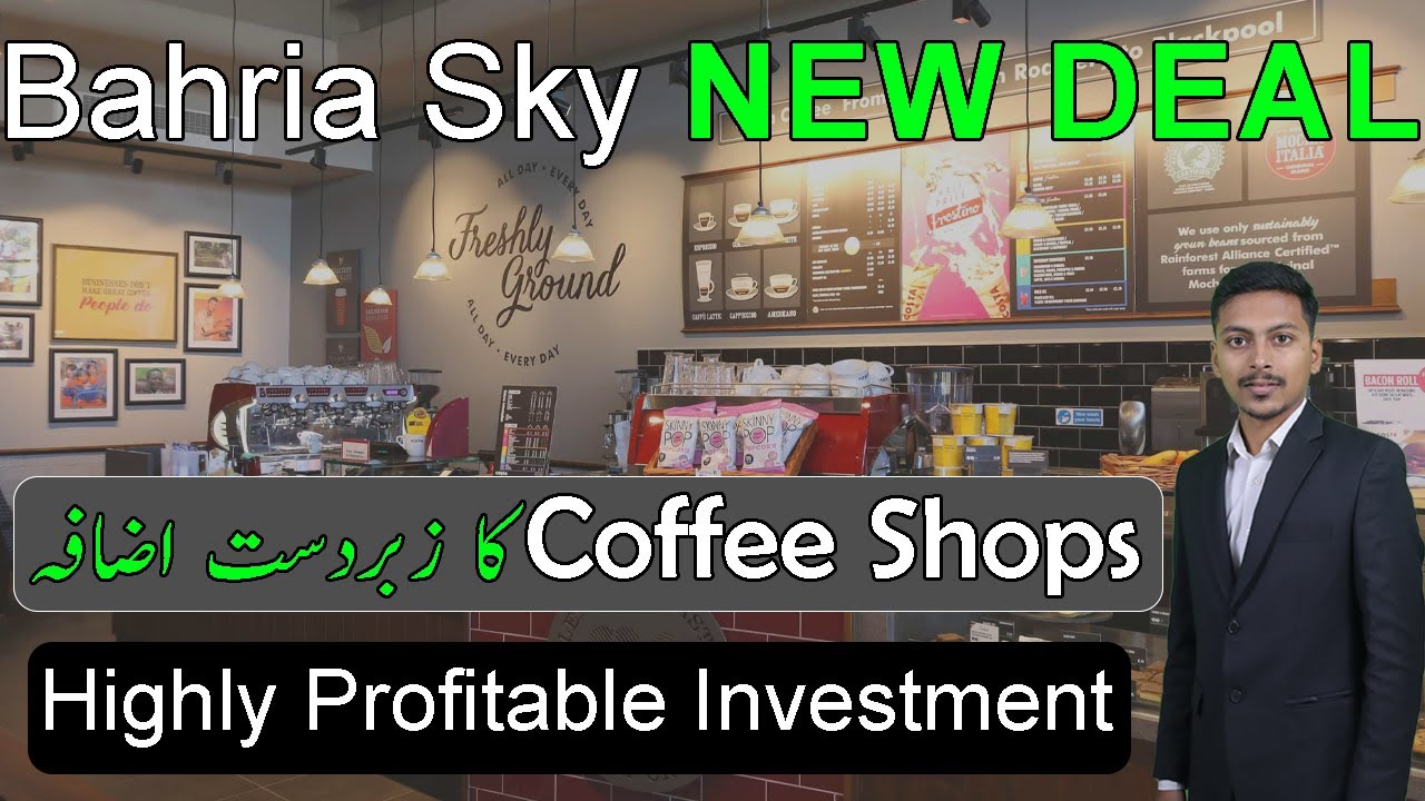 Bahria Sky New Deal | Coffee Shops | Best Video | Highly Profitable Investment | March 2023