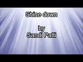 Shine Down - Sandi Patty (Lyrics)