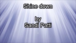 Shine Down - Sandi Patty (Lyrics)