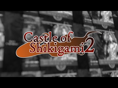 『Castle of Shikigami 2』- Teaser Trailer thumbnail