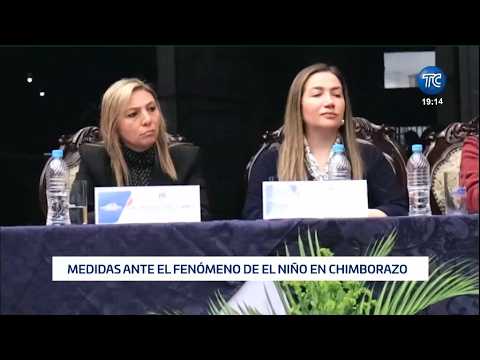 Medidas ante Fenómeno de El Niño en Chimborazo