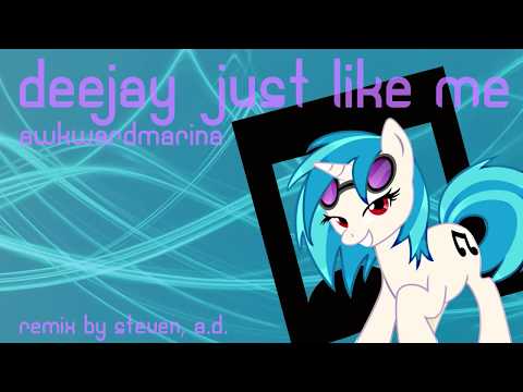 Awkward Marina - Deejay Just Like Me (Steven, A.D. Remix)