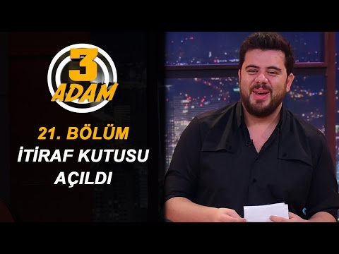 3 Adam'ın İtiraf Kutusu Açıldı | 3 Adam