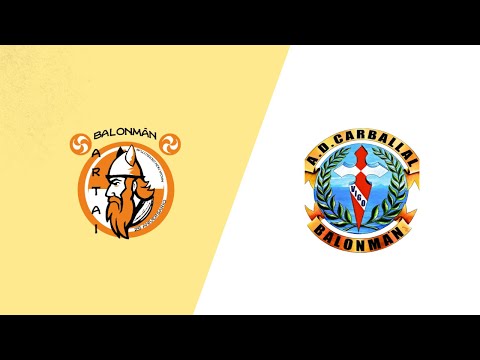 1ª AUTONOMICA FEMENINA REYSA BALONMAN ARTAI - AD CARBALLAL