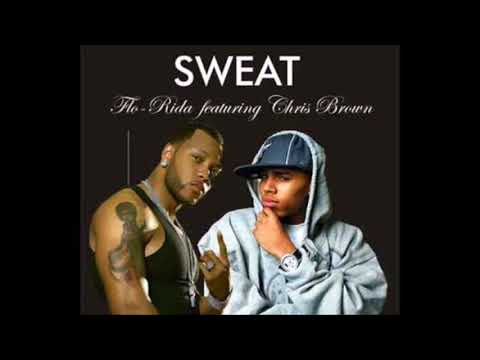 Flo Rida - Sweat ft. Chris Brown