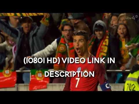 Cristiano Ronaldo vs Hungary Home HD 1080i (25/03/2017) [Full HD Download Link in Description]