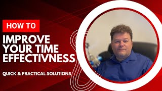 Improve Time Effectiveness