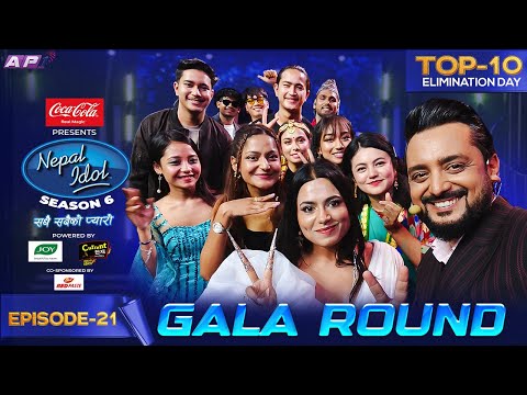 GALA ROUND | ELIMINATION DAY | NEPAL IDOL SEASON 6 | EPISODE 21 | AP1 TV