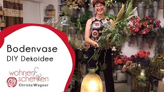 Bodenvase | DIY Dekoidee von Wohnen & Schenken - Christa Wagner