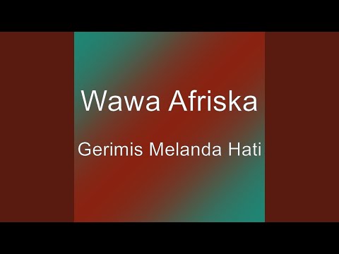 Gerimis Melanda Hati