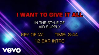 Air Supply - I Want To Give It All (Karaoke)