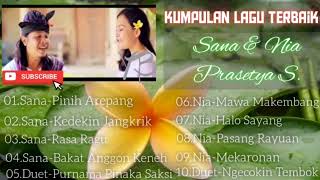 Download lagu Kompilasi Lagu Bali Sana & Nia Prasetya S mp3