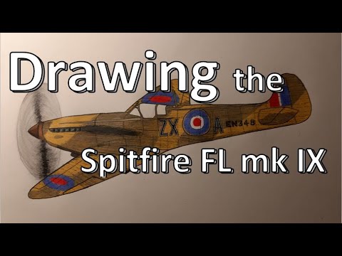 Drawing the Spitfire FL mk IX - Timelapse/ Hyperlapse