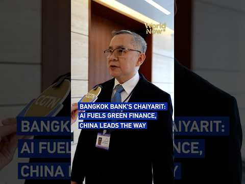 Bangkok Bank's Chaiyarit: AI fuels green finance, China leads the way