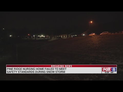 Final report says Pine Ridge nursing home failed to meet safety standards during snow storm