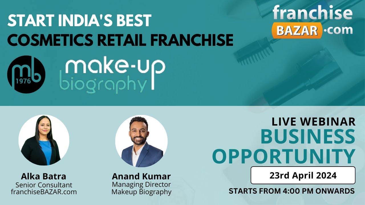 Start #1 Beauty Cosmetics Retail Franchise | Makeup Biography