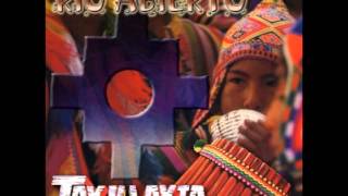 'Los Indios de Potosi', Tradicional, Takillakta del Peru, CD 'Rio Abierto''