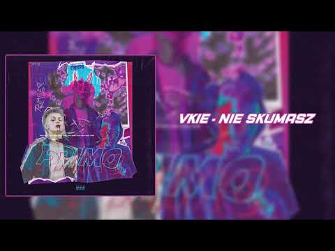 VKIE | NIE SKUMASZ | PRIMO EP