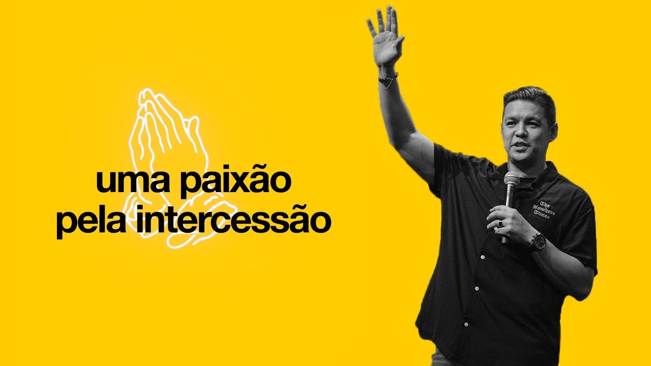 UMA PAIXÃO PELA INTERCESSÃO // Pr. Teófilo Hayashi