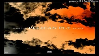 Young Thug – Pelican Fly (Prod. Dun Deal)