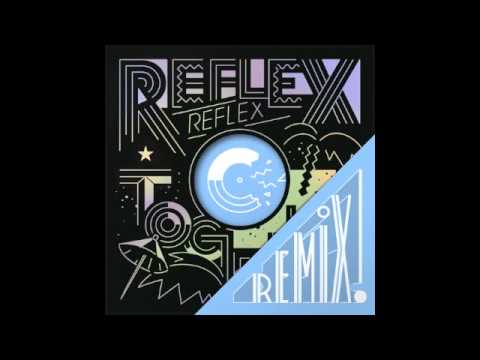 Reflex - Together (Tronik Youth remix)