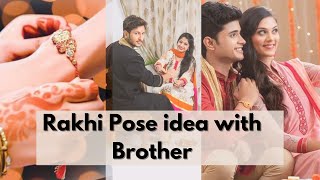 Pose On Rakhi With Your Brother/Sister  | Rakshabandhan photo poses || photo poses  with Brother