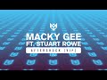 MACKY GEE FT. STUART ROWE - AFTERSHOCK (VIP)