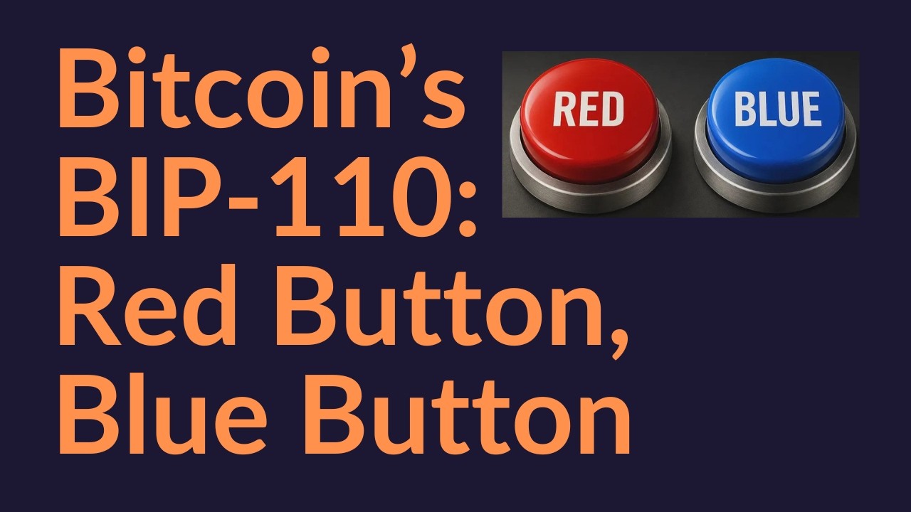 Bitcoin's BIP-110: Red Button, Blue Button