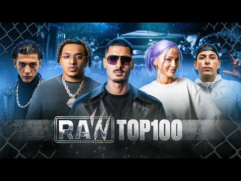 RAW Season | Official Top 100