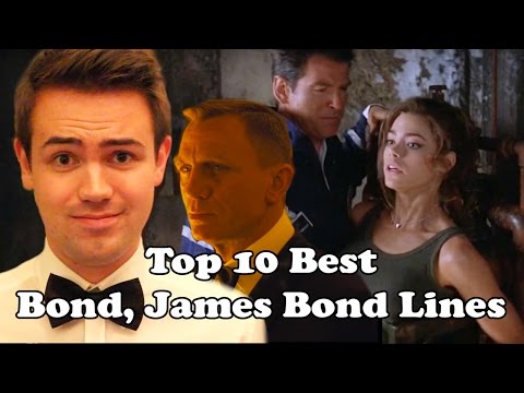 Top 10 Best Bond, James Bond Lines