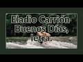 Buenos días, Eladio Carrión - Letra