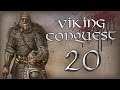 [20] Viking Conquest - Baldr's Laugh of Victory ...