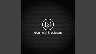 Dreamers &amp; Believers