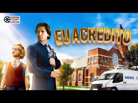 Filmes cristãos I Eu Acredito