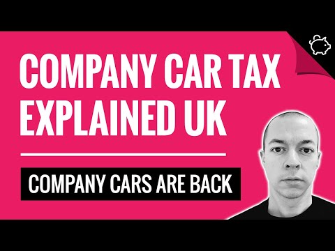 Company Car Tax Explained UK | How Do Company Cars Work?