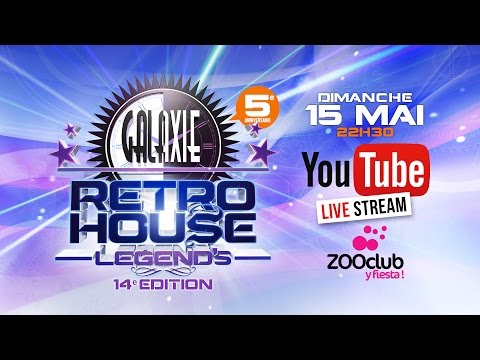 GALAXIE RETRO HOUSE LEGEND'S 14 @ ZOO CLUB 15/05/16 - YOUTUBE LIVE STREAM