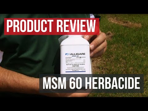 MSM 60 DF Herbicide Review Guide