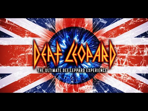 DEAF LEOPARD : The Ultimate Def Leppard Experience Promo 2022