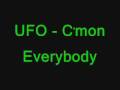 UFO - C'mon Everybody