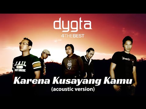 Dygta - Karena Ku Sayang Kamu | Acoustik Version