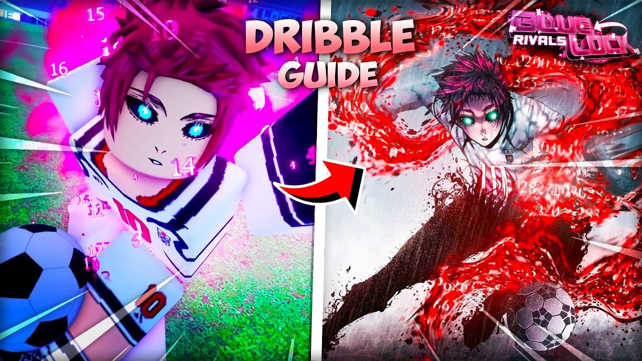 The Only Blue Lock Rivals Dribbling Guide You Will EVER Need... | Blue Lock: Rivals