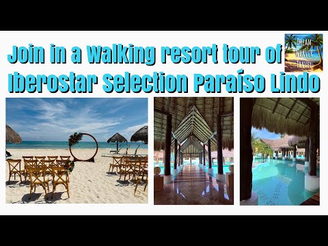 Explore Iberostar Selection Paraíso Lindo | Family Fun & All-Inclusive Luxury in Riviera Maya 🌊