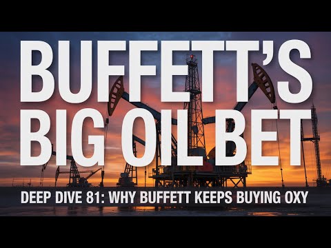 Deep Dive: Why Buffet Keeps Buying Occidental Petroleum Stock (OXY)